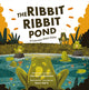 Book cover of: Ribbit-Ribbit Pond