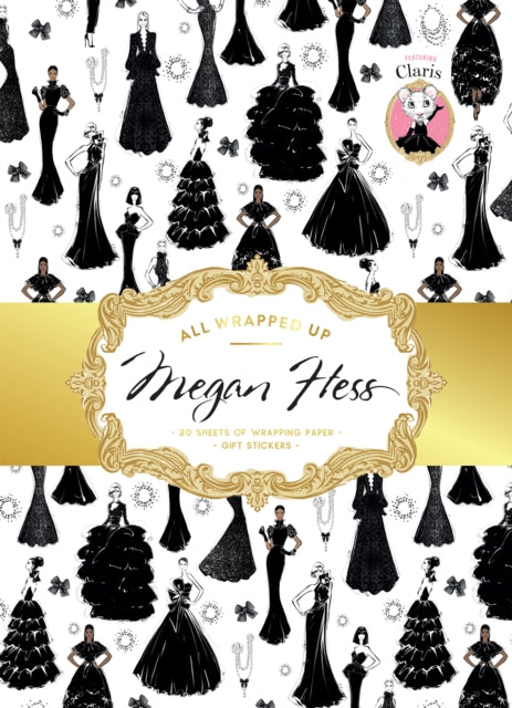 Book cover of: All Wrapped Up: Megan Hess. By: Megan Hess