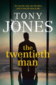 Book cover of: Twentieth Man. By: Tony Jones