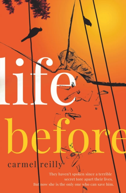 Book cover of: Life Before. By: Carmel Reilly