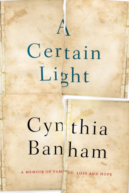 Book cover of: Certain Light. By: Cynthia Banham