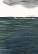Book cover of: Mediterranean. By: Armin Greder