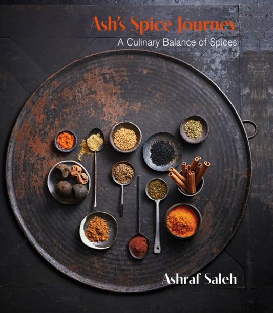 Book cover of: Ash's Spice Journey. By: Ashraf Saleh