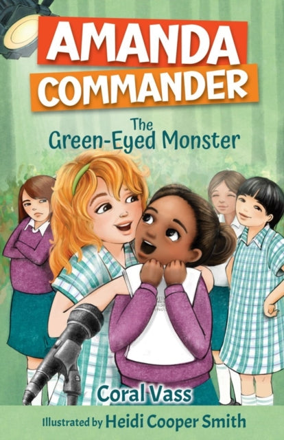 Book cover of: Amanda Commander - The Green-Eyed Monster. By: Coral Vass