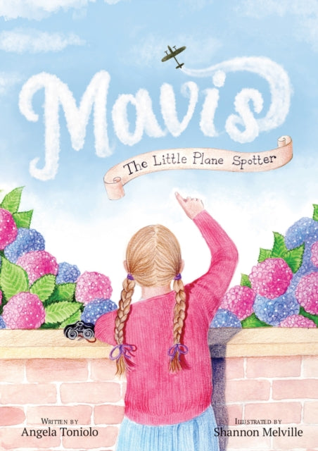 Book cover of: Mavis The Little Plane Spotter