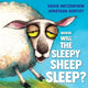 Book cover of: Where Will the Sleepy Sheep Sleep?. By: David Metzenthen