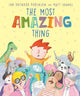 Book cover of: Most Amazing Thing. By: Ian Hayward Robinson