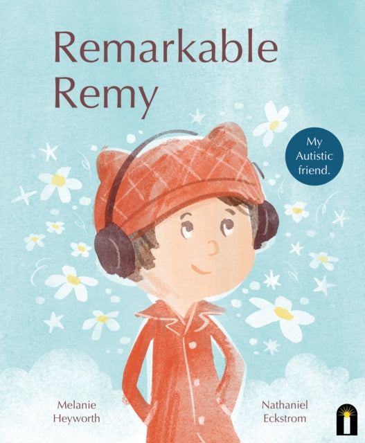 Book cover of: Remarkable Remy. By: Melanie Heyworth