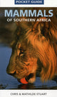 Book cover of: Pocket Guide Mammals of Southern Africa. By: Chris Stuart