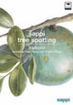 Book cover of: SAPPI Tree spotting bushveld. By: Rina Grant