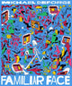 Book cover of: Familiar Face. By: Michael DeForge