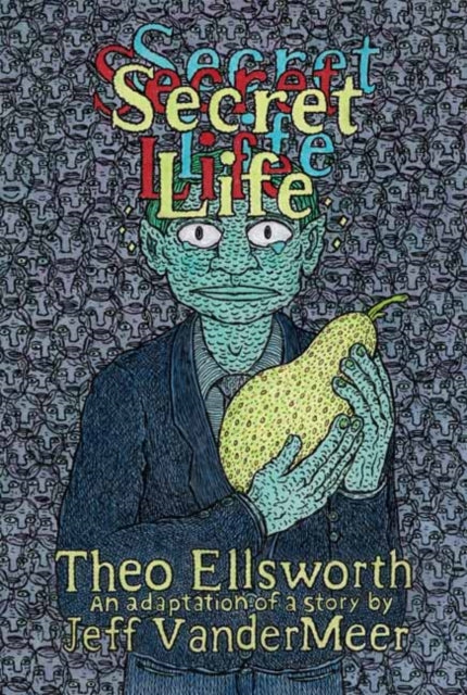 Book cover of: Secret Life. By: Theo Ellsworth