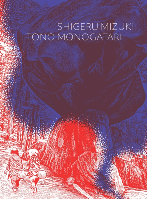Book cover of: Tono Monogatari. By: Shigeru Mizuki