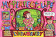 Book cover of: My Perfect Life. By: Lynda Barry