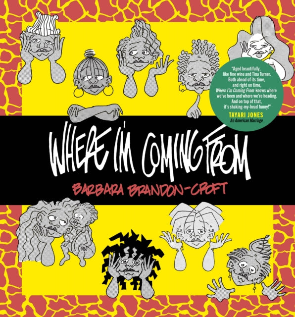 Where I'm Coming From 9781770465688 Barbara Brandon-Croft