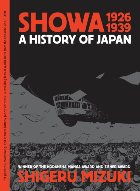 Showa 1926-1939, A History of Japan 9781770466258 Shigeru Mizuki