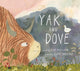 Book cover of: Yak and Dove. By: Kyo MacLear