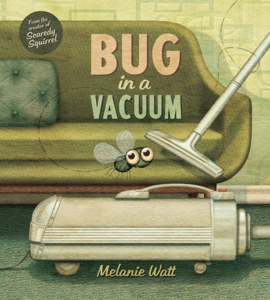 Bug in a Vacuum 9781770496460 Mélanie Watt