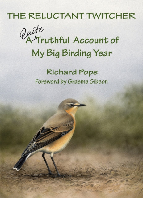 Book cover of: Reluctant Twitcher. By: Richard Pope