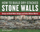 Book cover of: How to Build Dry-Stacked Stone Walls. By: John Shaw-Rimmington