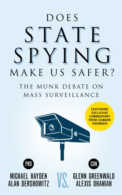Book cover of: Does State Spying Make Us Safer?. By: Alan M. Dershowitz