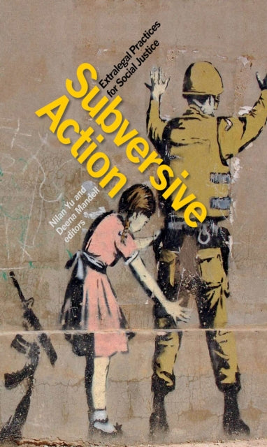 Book cover of: Subversive Action. By: Deena Mandell
