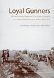 Book cover of: Loyal Gunners. By: Lee Windsor