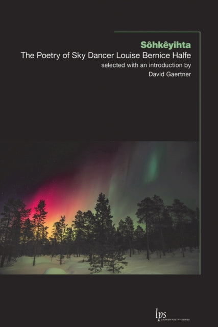 Book cover of: Sohkeyihta. By: Louise Bernice Halfe