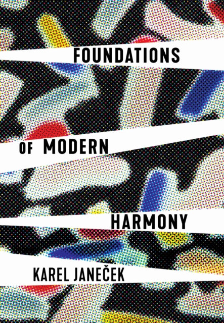 Book cover of: Foundations of Modern Harmony. By: Karel Janec̆ek