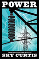 Book cover of: Power. By: Sky Curtis