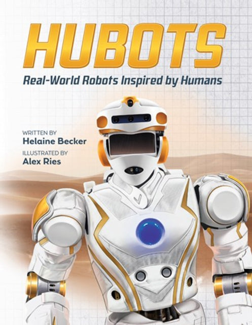 Book cover of: Hubots. By: Helaine Becker