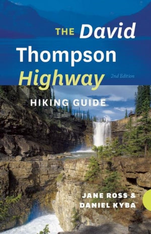 David Thompson Highway Hiking Guide