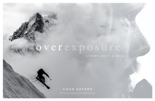 Book cover of: Overexposure. By: Chad Sayers