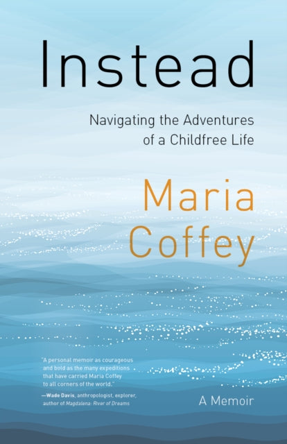 Book cover of: Instead. By: Maria Coffey
