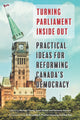Book cover of: Turning Parliament Inside Out