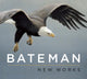 Book cover of: Bateman: New Works. By: Robert Bateman