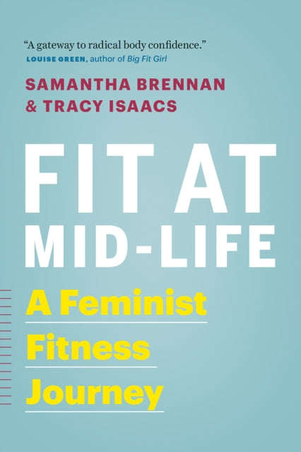 Book cover of: Fit at Mid-Life. By: Samantha Brennan