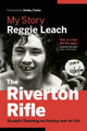 Book cover of: Riverton Rifle. By: Reggie Leach