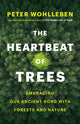 Book cover of: Heartbeat of Trees. By: Peter Wohlleben
