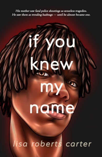 Book cover of: If You Knew My Name. By: Lisa Roberts Carter
