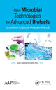 Book cover of: New Microbial Technologies for Advanced Biofuels. By: Juan Carlos Serrano-Ruiz