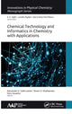 Book cover of: Chemical Technology and Informatics in Chemistry with Applications. By: Alexander V. Vakhrushev
