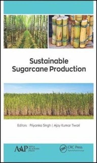 Book cover of: Sustainable Sugarcane Production