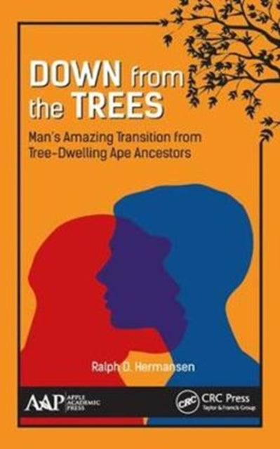 Book cover of: Down from the Trees. By: Ralph D. Hermansen