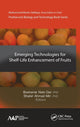 Book cover of: Emerging Technologies for Shelf-Life Enhancement of Fruits. By: Basharat Nabi Dar