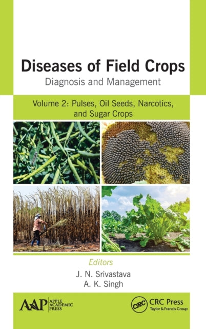 Book cover of: Diseases of Field Crops Diagnosis and Management. By: J. N. Srivastava