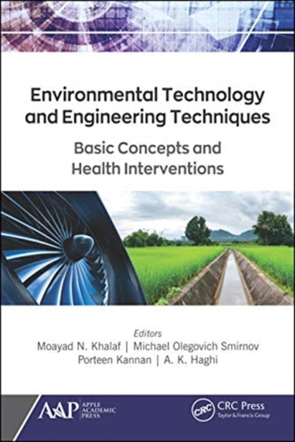 Book cover of: Environmental Technology and Engineering Techniques. By: Moayad N. Khalaf