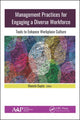 Book cover of: Management Practices for Engaging a Diverse Workforce. By: Manish Gupta