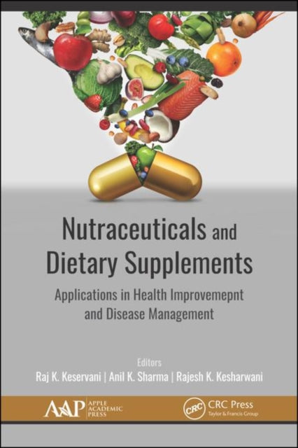 Book cover of: Nutraceuticals and Dietary Supplements. By: Raj K. Keservan