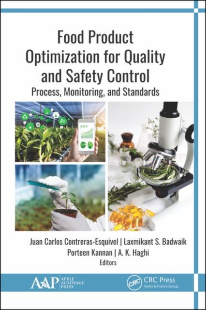 Book cover of: Food Product Optimization for Quality and Safety Control. By: Juan Carlos Contreras-Esquivel